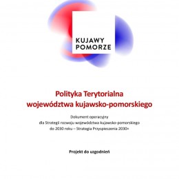LGD Czarnoziem na Soli - Polityka Terytorialna Województwa Kujawsko-Pomorskiego - konsultacje