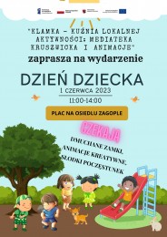 LGD Czarnoziem na Soli - Zapraszamy na Dzień Dziecka na Osiedlu Zagople w Kruszwicy.