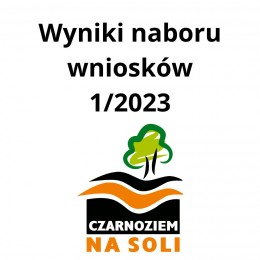 LGD Czarnoziem na Soli - Wyniki naboru wniosków 1/2023 - Zakładanie nowych firm